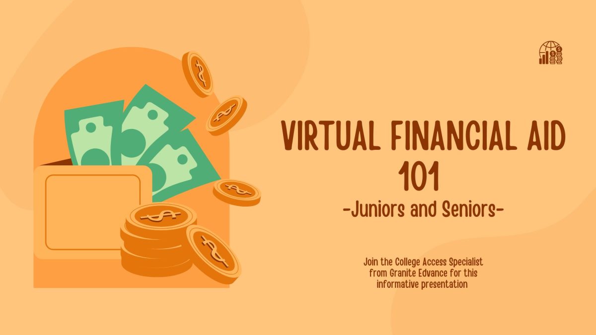 Financial Aid packages available for Juniors and Seniors with more information available presented through school presentations. (Image created in Canva by Kelsey Sweet)