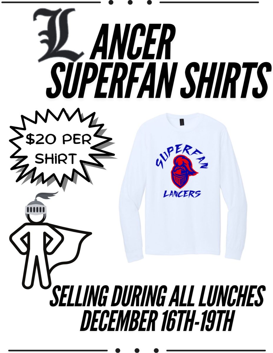 Superfan Shirts will be for sale during all lunch periods 12/16 -12/20