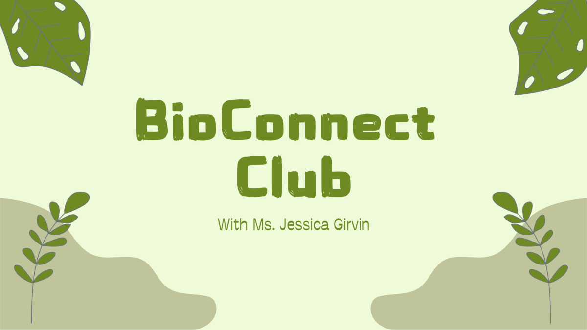 Bio Connect club encourages the student body to get involved if they are interested in biotechnology topics. (Image made in Canva by Kelsey Sweet). 